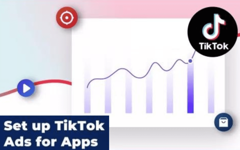 TikTok Ads for Apps