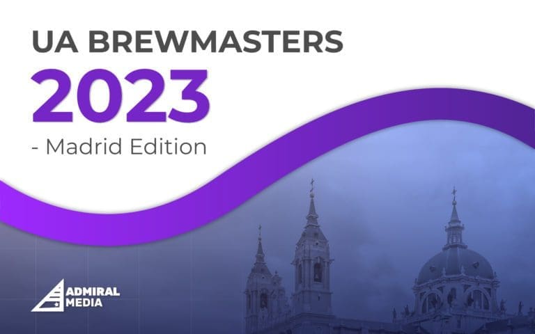 UA Brewmasters 2023 Madrid Edition hosted by Admiral Media